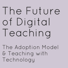 The Adoption Model for Technology and VLE